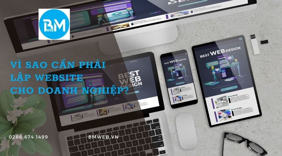 Vì sao cần phải lập website cho Doanh nghiệp?